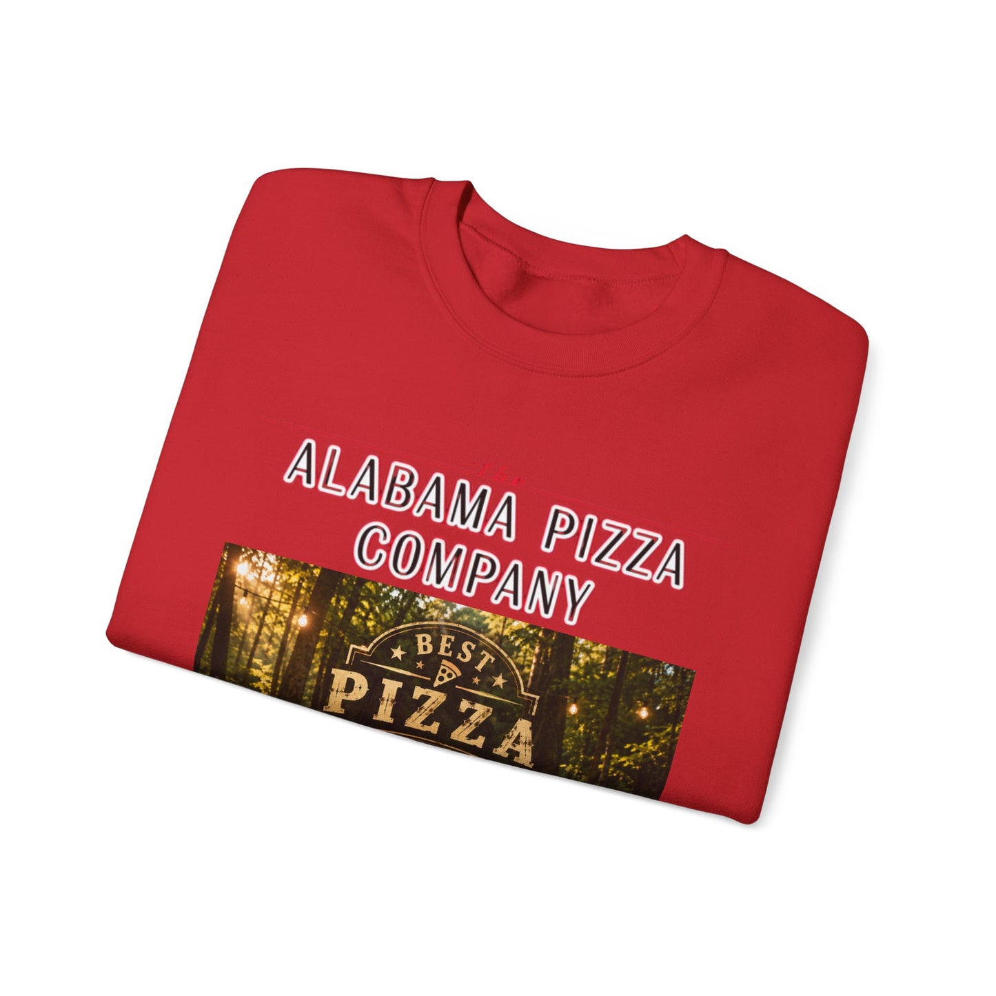 Alabama Pizza Company Sweatshirt — "Best Pizza in Alabama" Crewneck