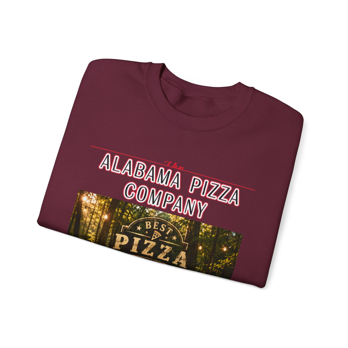 Alabama Pizza Company Sweatshirt — "Best Pizza in Alabama" Crewneck